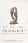Spiritual Friendship – Finding Love in the Church as a Celibate Gay Christian - Book