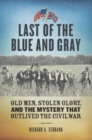 Last of the Blue and Gray - eBook