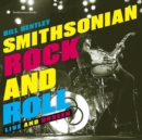 Smithsonian Rock and Roll : Live and Unseen - Book