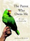 Parrot Who Owns Me - eBook