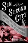 Sin in the Second City - eBook