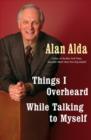 Things I Overheard While Talking to Myself - eBook