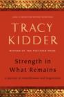 Strength in What Remains - eBook