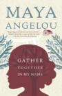 Gather Together in My Name - eBook