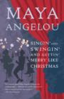 Singin' and Swingin' and Gettin' Merry Like Christmas - eBook