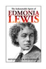 The Indomitable Spirit of Edmonia Lewis - eBook