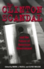 The Clinton Scandal and the Future of American Government - eBook