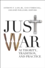 Just War : Authority, Tradition, and Practice - eBook