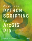 Advanced Python Scripting for ArcGIS Pro - eBook