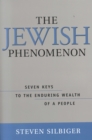 Jewish Phenomenon : Seven Keys to the Enduring Wealth of a People - eBook