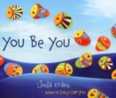 You Be You - Book