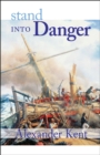 Stand Into Danger - eBook