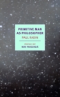 Primitive Man as Philosopher - eBook