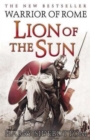 Lion of the Sun : Warrior of Rome: Book 3 - eBook