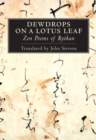 Dewdrops on a Lotus Leaf : Zen Poems of Ryokan - Book