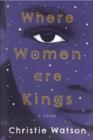 Where Women Are Kings - eBook