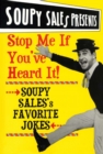 Stop Me If You've Heard It! : Soupy Sales Favorite Jokes - eBook