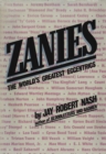 Zanies : The World's Greatest Eccentrics - eBook