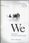 We : The Ideal Customer Relationship - Book