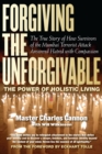 Forgiving The Unforgivable : The Power of Holistic Living - eBook