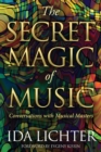 The Secret Magic of Music - eBook