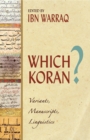 Which Koran? : Variants, Manuscripts, Linguistics - Book