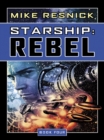 Starship: Rebel - eBook