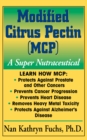 Modified Citrus Pectin : A Super Nutraceutical - Book