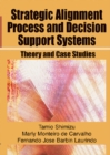 Strategic Alignment Process and Decision Support Systems: Theory and Case Studies - eBook