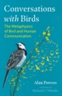 Conversations with Birds : The Metaphysics of Bird and Human Communication - eBook