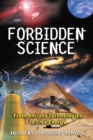 Forbidden Science : From Ancient Technologies to Free Energy - eBook