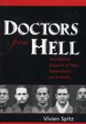Doctors from Hell : The Horrific Account of Nazi Experiments on Humans - Book