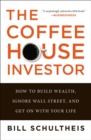 The Coffeehouse Investor - Book
