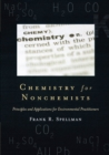 Chemistry for Nonchemists : Principles and Applications for Environmental Practitioners - eBook