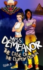 Miss Demeanor : The Case of the Clumsy Clown - Book