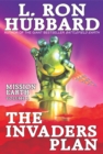 The Mission Earth Volume 1: The Invaders Plan - eBook