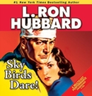 Sky Birds Dare! - Book