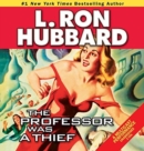 The Professor Was a Thief - Book