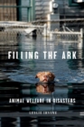 Filling the Ark : Animal Welfare in Disasters - eBook