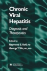 Chronic Viral Hepatitis : Diagnosis and Therapeutics - eBook