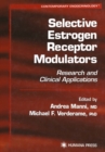 Selective Estrogen Receptor Modulators : Research and Clinical Applications - eBook