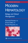 Modern Hematology : Biology and Clinical Management - eBook