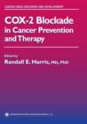 COX-2 Blockade in Cancer Prevention and Therapy - eBook