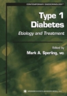Type 1 Diabetes : Etiology and Treatment - eBook