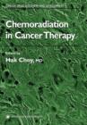 Chemoradiation in Cancer Therapy - eBook