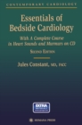 Essentials of Bedside Cardiology : A complete Course in Heart Sounds and Murmurs on CD - eBook