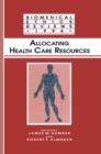 Allocating Health Care Resources - eBook