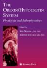 The Orexin/Hypocretin System : Physiology and Pathophysiology - eBook