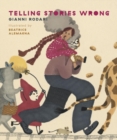 Telling Stories Wrong - Book