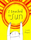 I Touched the Sun - Book